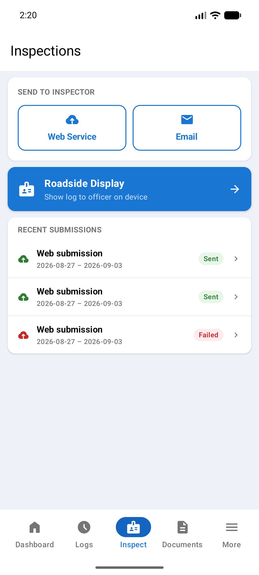 Inspections screen with Web Service and Email buttons under Send to Inspector, a Roadside Display button below them, and a list of recent submissions marked Sent or Failed